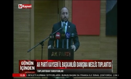 -AK-Parti-Kayseri-Il-Baskanligi-Danisma-Meclis-Toplantisi-konusmasi